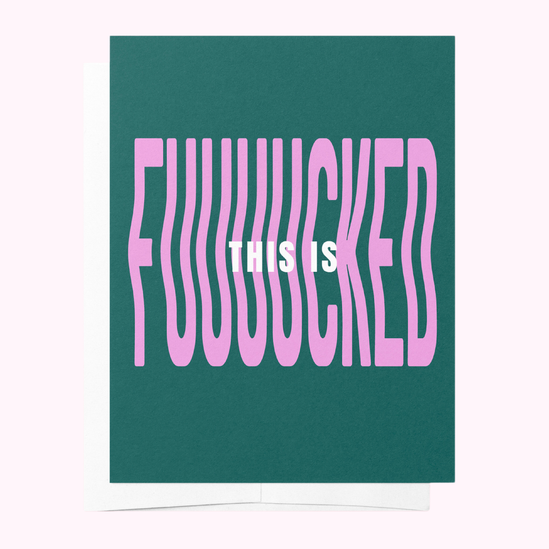 This is fucked - Greeting Card Green and Purple