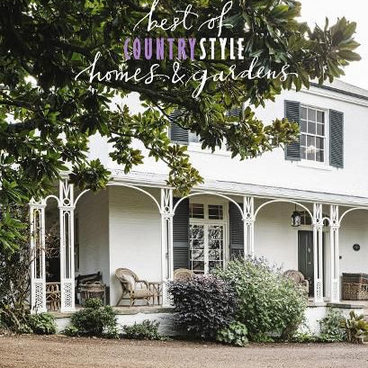 Best Of Country Style Homes & Garden