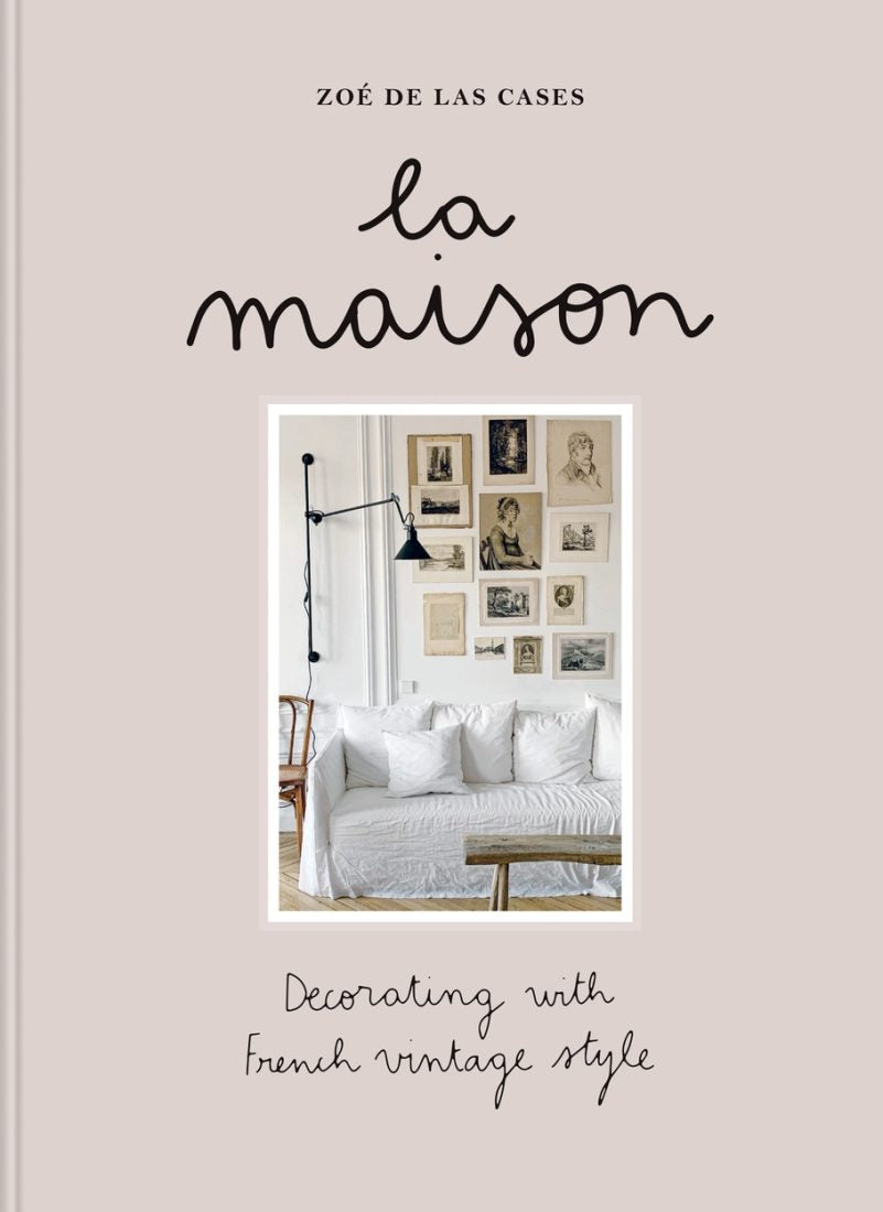 La Maison: Decorating With French Vintage Style