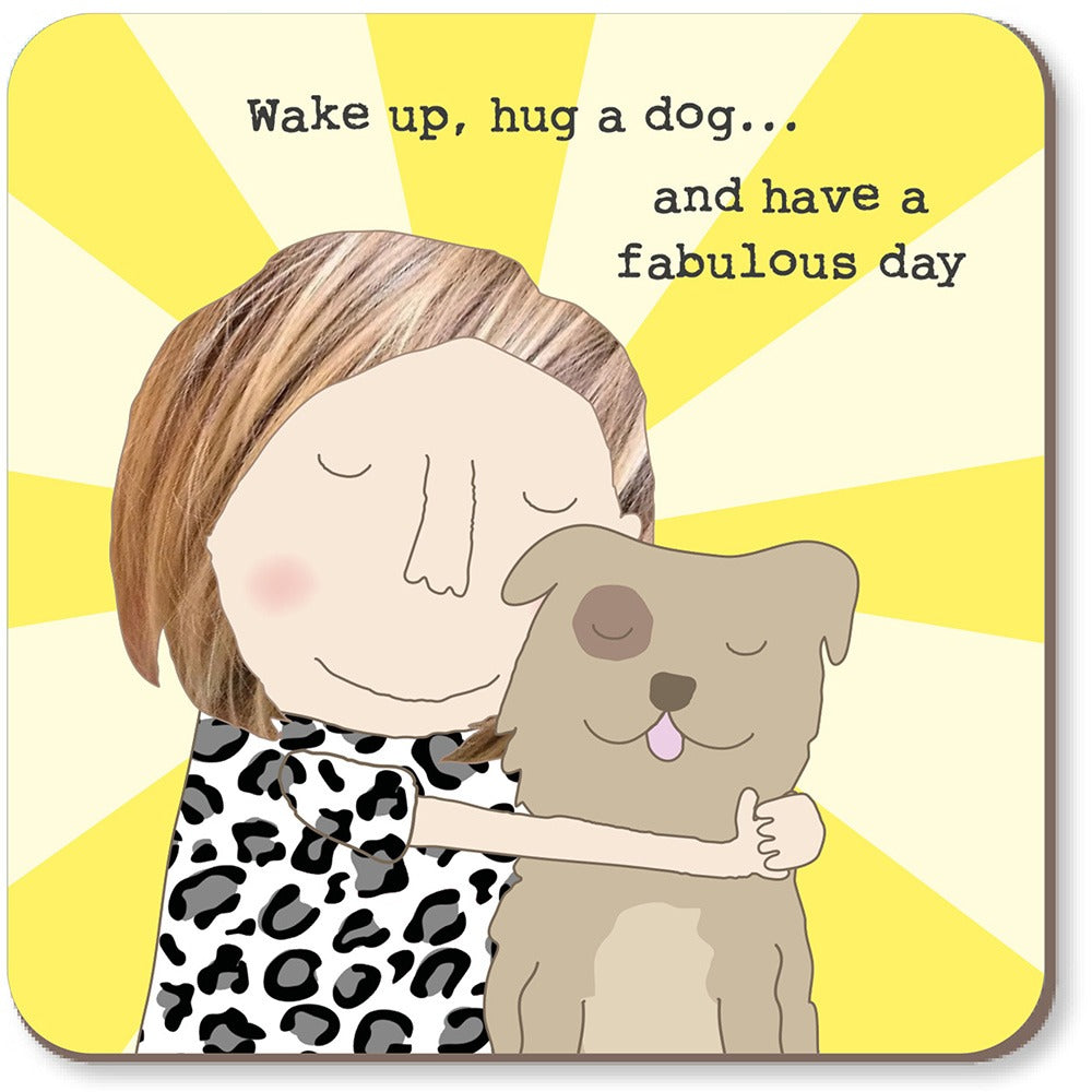 Hug a Dog Coaster