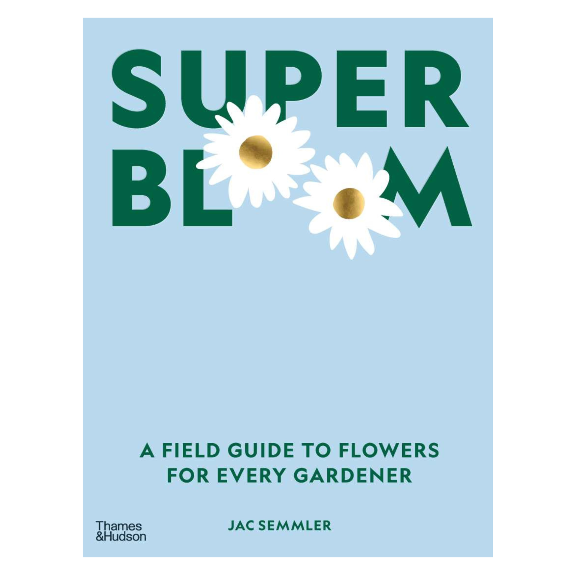 Super Bloom