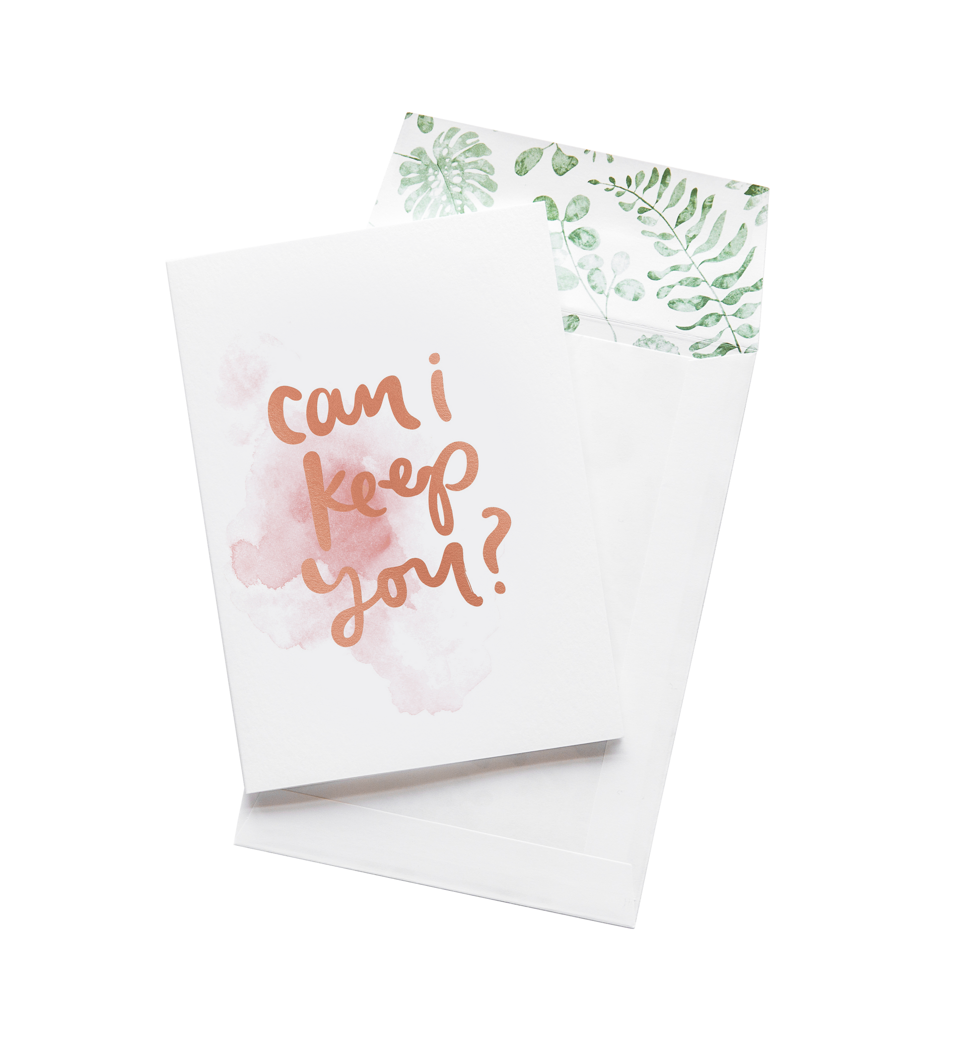 Can I Keep You - Greeting Card