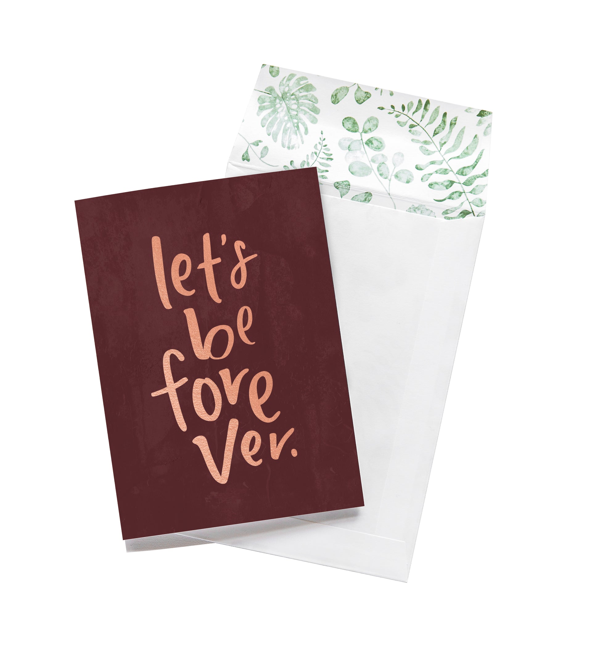 Lets Be Forever - Greeting Card