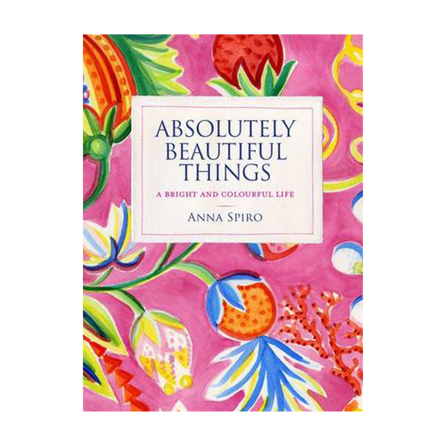 Absolutely Beautiful Things