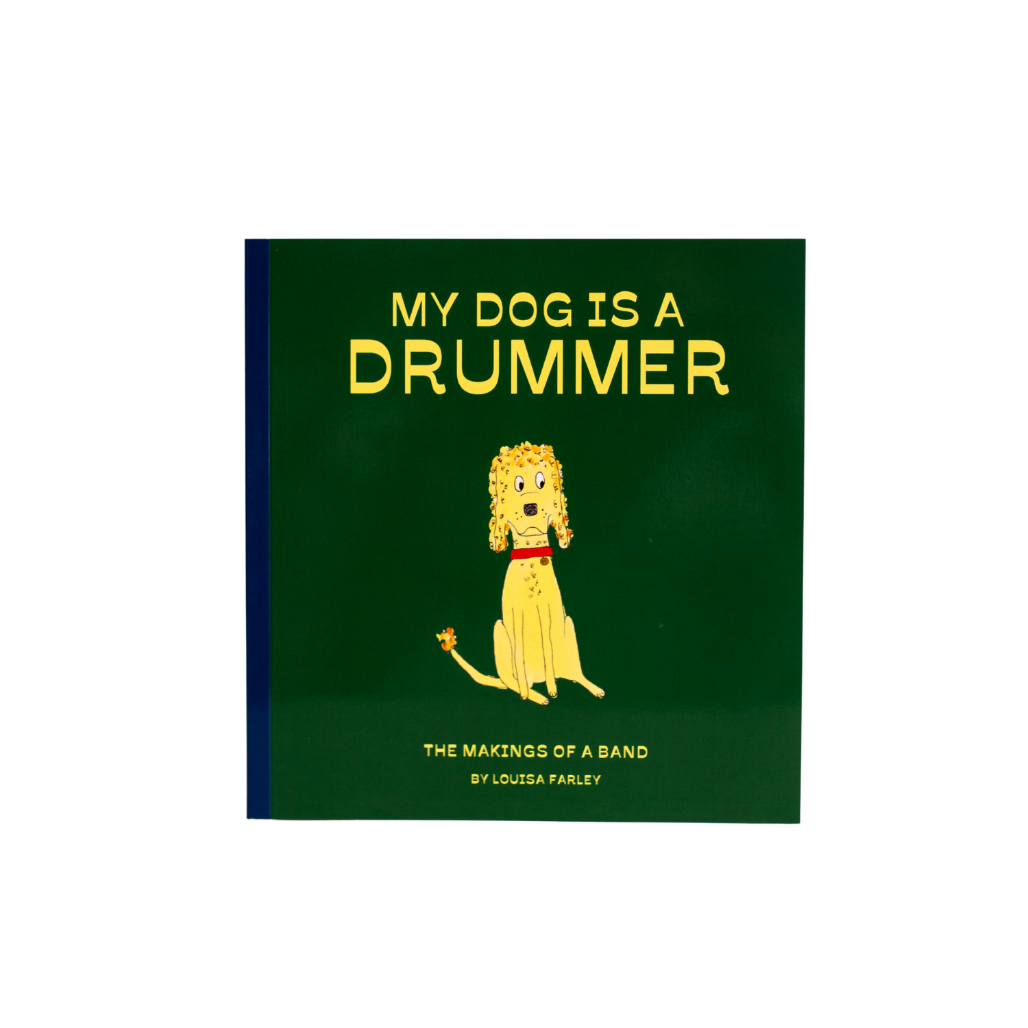 My Dog is a Drummer